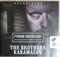 The Brothers Karamazov written by Fyodor Dostoevsky performed by Frederick Davidson on CD (Unabridged)